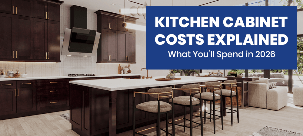 Kitchen Cabinet Costs Explained: What You’ll Spend in 2026